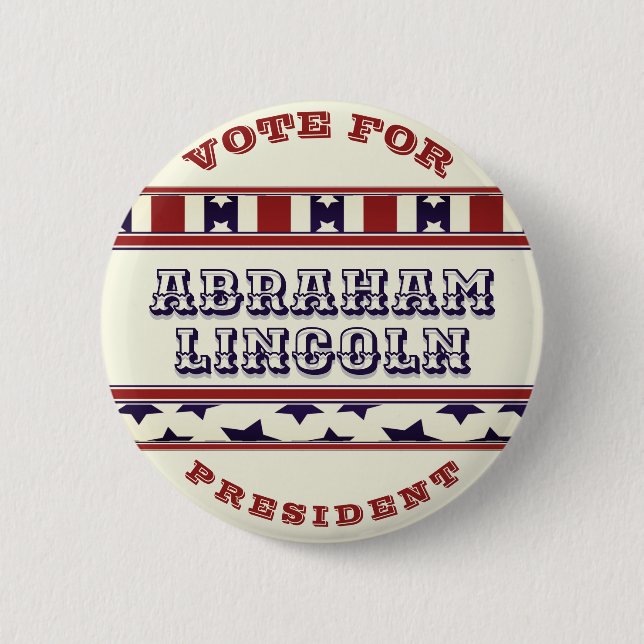 Vote for Abraham Lincoln for President 2 Inch Round Button (Front)