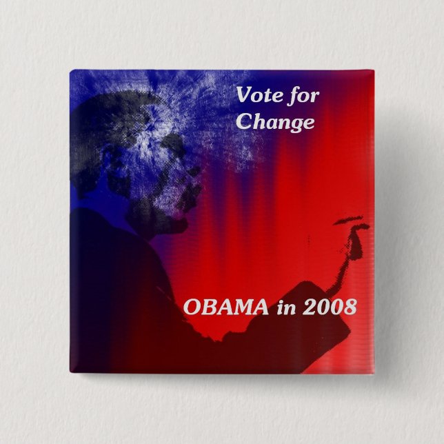 Vote For Change in 2008 2 Inch Square Button (Front)