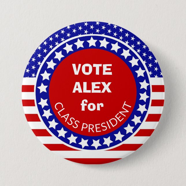Vote for Class President: Student Council Election 3 Inch Round Button (Front)