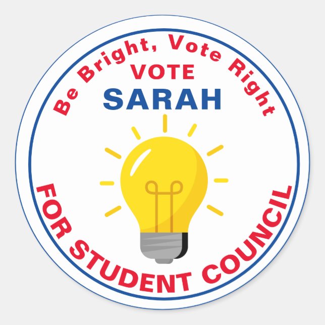 Vote for Class President: vote right  Classic Round Sticker (Front)