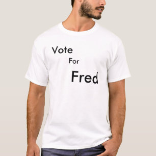 Vote For Fred youtube T-Shirt