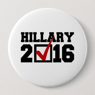 VOTE FOR HILLARY 2016.png 4 Inch Round Button
