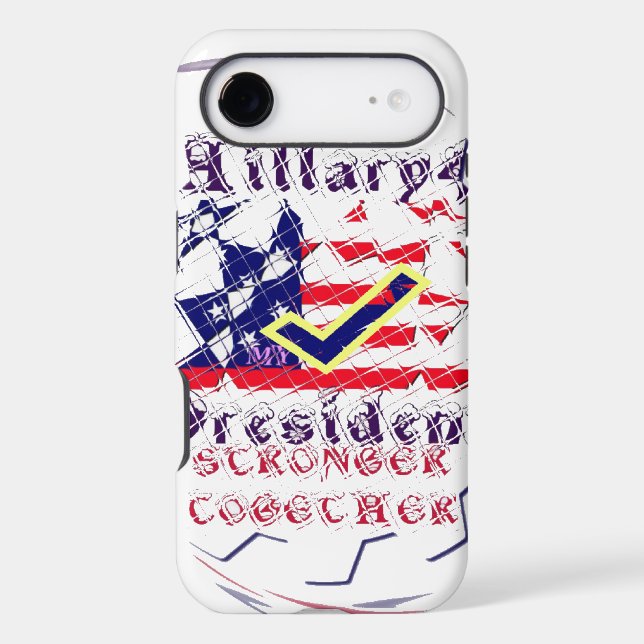 Vote for Hillary USA Stronger Together  My Preside (Back)