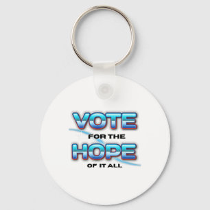 Vote For Hope Kamala Harris Vote Harris Waltz 2024 Keychain