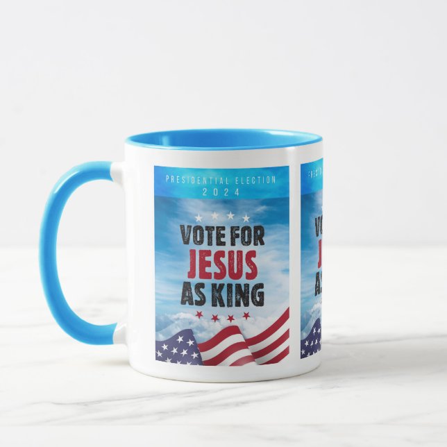 Vote For Jesus As King-Presidential Election 2024 Mug (Left)
