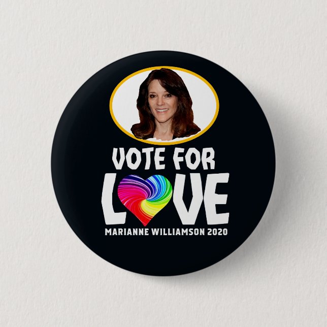 Vote for Marianne Williamson 2020 2 Inch Round Button (Front)