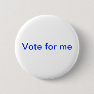 vote for me 2 inch round button