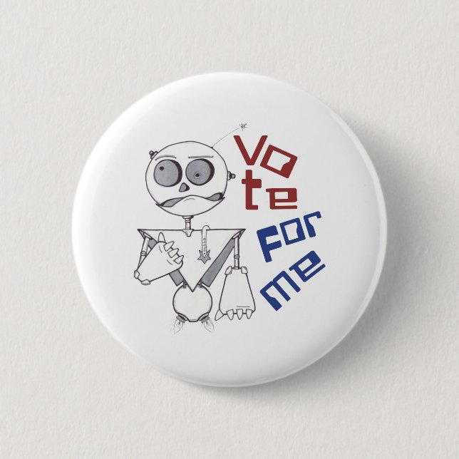 VOTE FOR ME 2 INCH ROUND BUTTON (Front)