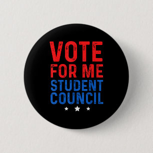Vote For Me Student Council 2 Inch Round Button