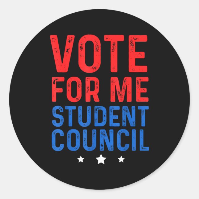 Vote For Me Student Council  Classic Round Sticker (Front)