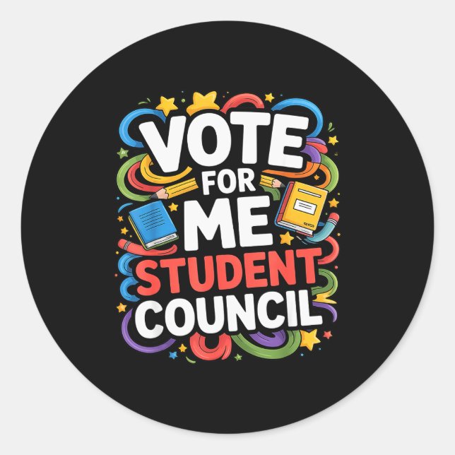 Vote For Me Student Council Great Vibes School Ele Classic Round Sticker (Front)