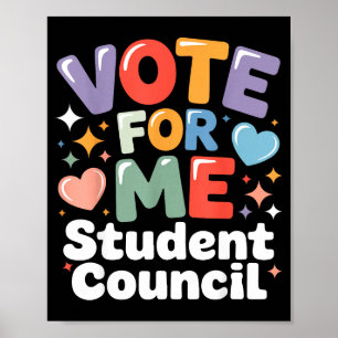 Vote For Me Student Council Vibes School Election Poster