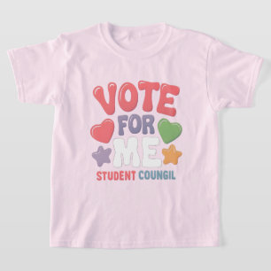 Vote for Me Student Council Vibes School T-Shirt