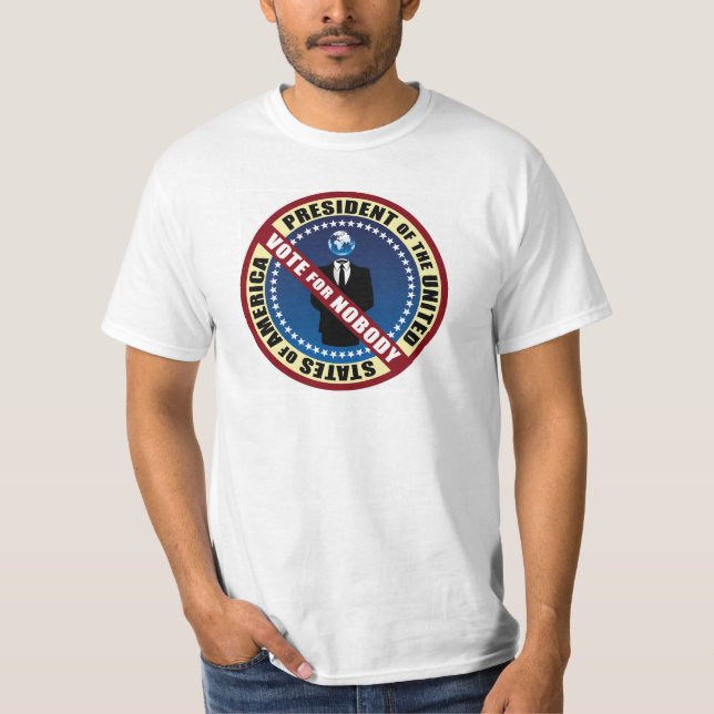 Vote for Nobody T shirt (Front)