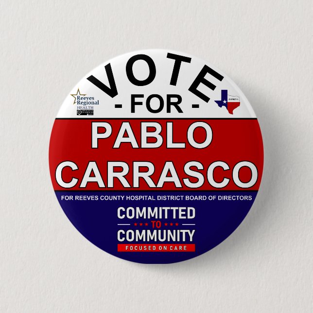 Vote for Pablo Carrasco 2 Inch Round Button (Front)