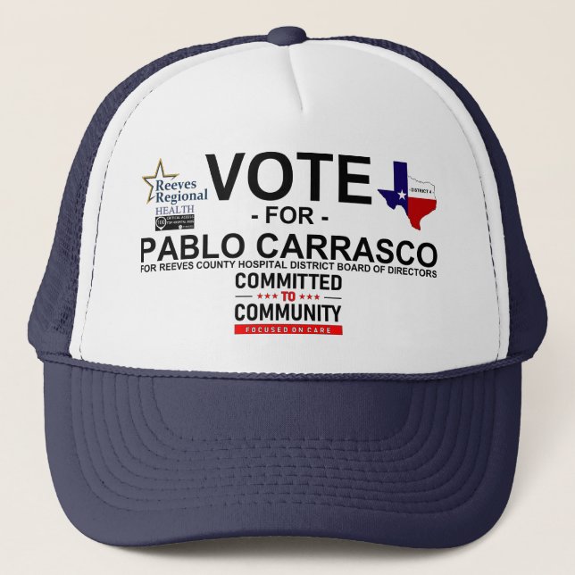 Vote for Pablo Carrasco Trucker Hat (Front)
