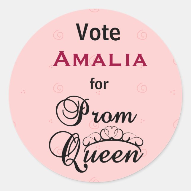 Vote for Prom Queen Classic Round Sticker (Front)