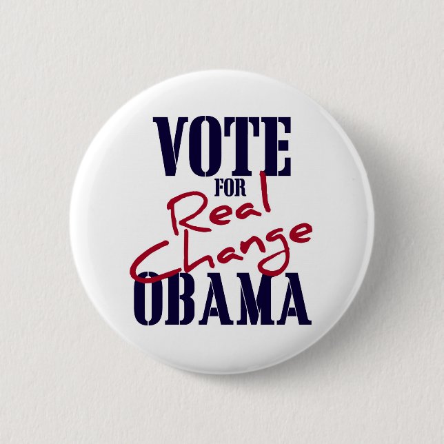 Vote For Real Change 2 Inch Round Button (Front)
