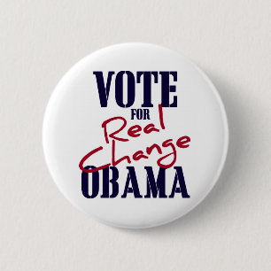 Vote For Real Change 2 Inch Round Button