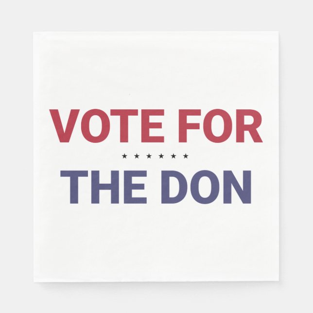 Vote for the Don (2020 US Election) Napkin (Front)