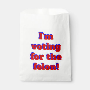 vote for the felon funny donald trump favour bag