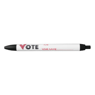 VOTE FOR YOUR CANDIDATE BLACK INK PEN