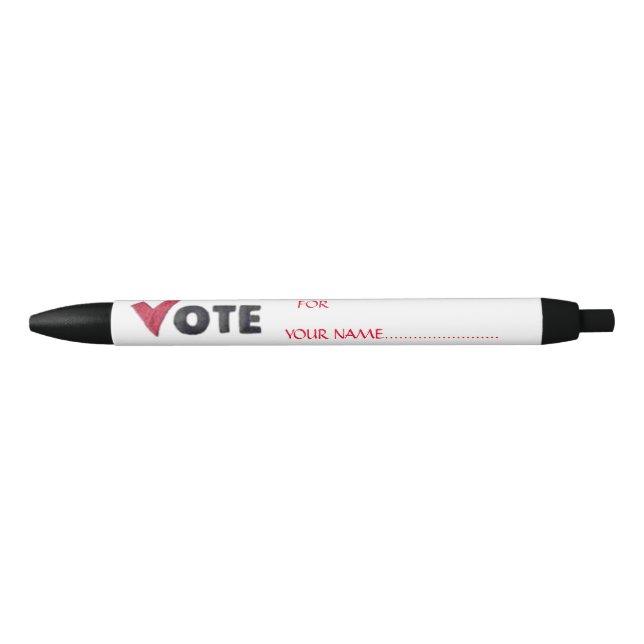 VOTE FOR YOUR CANDIDATE BLACK INK PEN (Front)