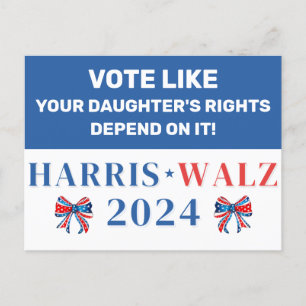 Vote for Your Daughter's Rights Harris Walz 2024 Postcard