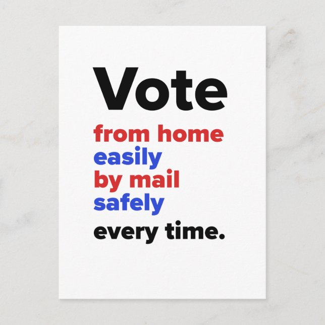 Vote from home every time — Single Postcard (Front)