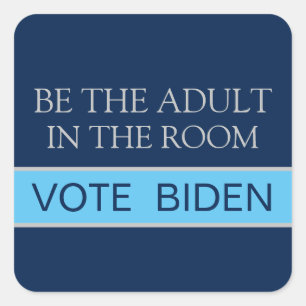 Vote Harris Be the Responsible Adult 2024 Election Square Sticker