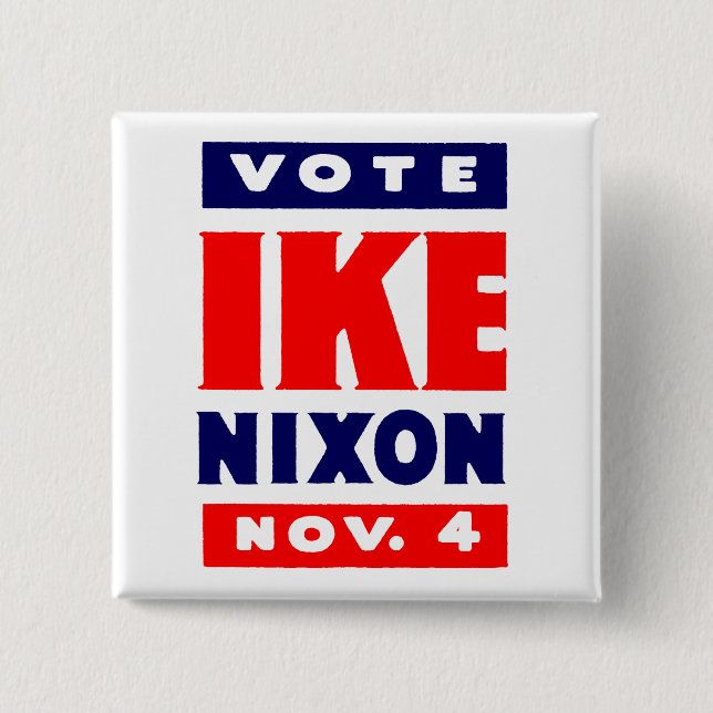 Vote Ike, Nixon in 1952 2 Inch Square Button (Front)