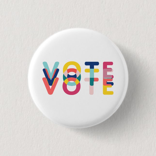 Vote in Vibrant Rainbow Modern 1 Inch Round Button (Front)