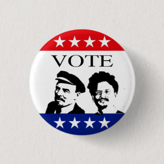 Vote Lenin and Trotsky 1 Inch Round Button