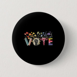 Vote Like Ruth Sent You Flowers Feminist Lgbt Prid 2 Inch Round Button