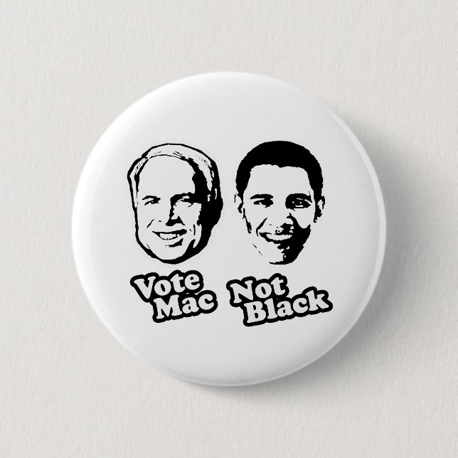 VOTE MAC NOT BLACK 2 INCH ROUND BUTTON (Front)
