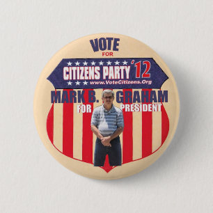 Vote Mark B. Graham President 2012 2 Inch Round Button