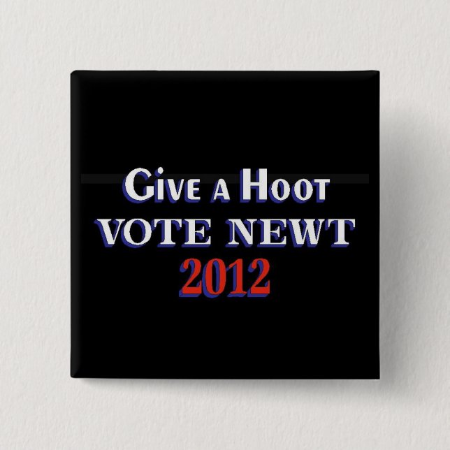 Vote Newt 2012 GAH 2 Inch Square Button (Front)