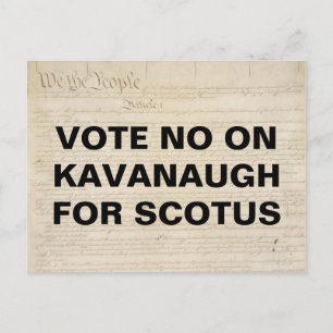 Vote No on Kavanaugh for SCOTUS Resistance Postcard