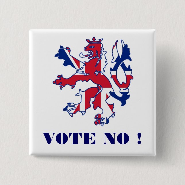 Vote no Scottish independence 2 Inch Square Button (Front)