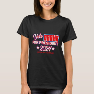 Vote Obama For President 2024 _ Michelle Obama 202 T-Shirt