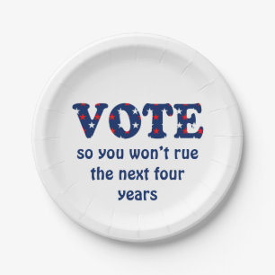Vote or Rue The Election Paper Plate