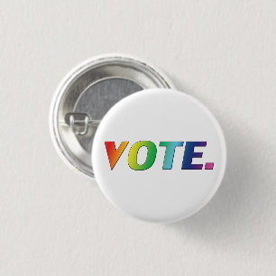 "Vote" Pride lgbtq lgbt colours - 1 Inch Round Button