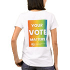 VOTE Rainbow T Shirt