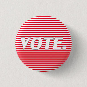 Vote red white stripes typography modern patriotic 1 inch round button