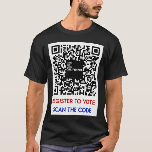 Vote - Register To Vote Ca T-Shirt