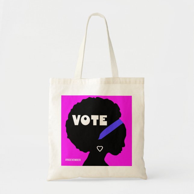 VOTE Roevember  Tote Bag (Front)
