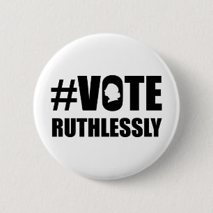 VOTE RUTHLESSLY, Women's Rights Notorious RBG 2 Inch Round Button