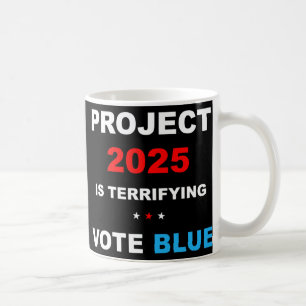 Vote Save Democracy Stop Project 2025 1 Coffee Mug