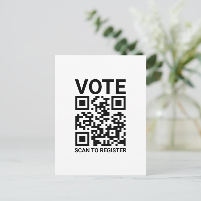 Vote Scan QR Code to register custom text white Postcard (Standing Front)