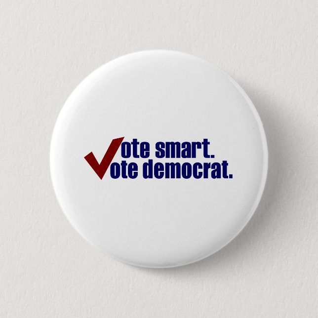 Vote Smart Vote Democrat 2 Inch Round Button (Front)